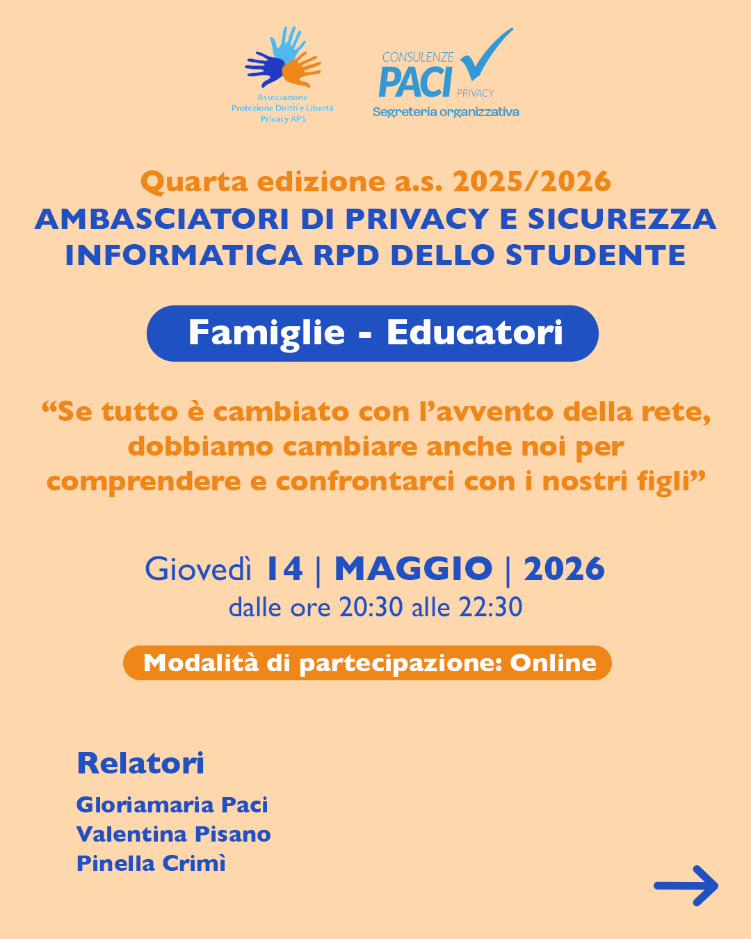 Incontro Famiglie/Educatori 14 Maggio 2026 - Ambasciatori di privacy e sicurezza informatica - Rpd dello Studente 