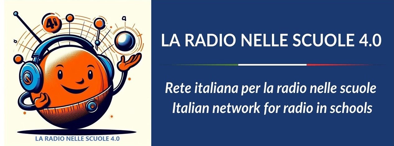 LA RADIO NELLE SCUOLE 4.0