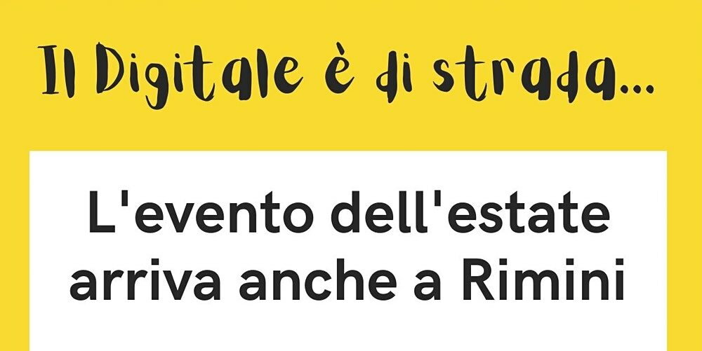 IL DIGITALE E’ DI STRADA INCONTRA RIMINI. L’Associazione fra i partner che hanno organizzato l’evento